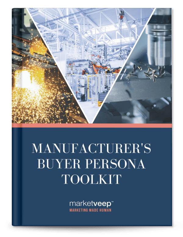 Manufacturer's Buyer Persona Toolkit